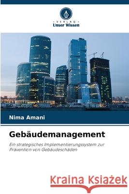 Gebäudemanagement Amani, Nima 9786208961015