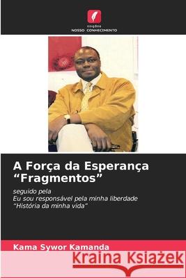 A Força da Esperança 