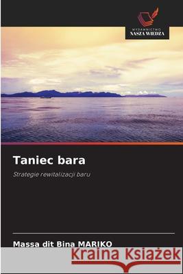 Taniec bara MARIKO, Massa  dit Bina 9786208985608