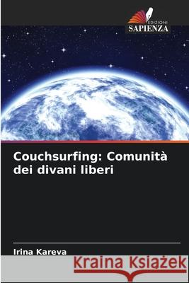 Couchsurfing: Comunità dei divani liberi Kareva, Irina 9786208993443
