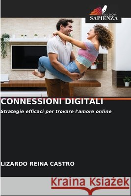 Connessioni Digitali Lizardo Rein 9786209000546