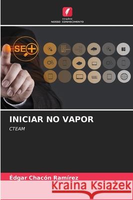 Iniciar No Vapor ?dgar Chac? 9786209000744