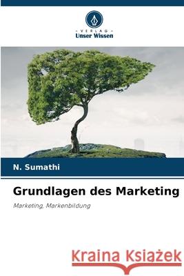 Grundlagen des Marketing Sumathi, N. 9786209002717