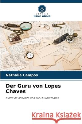 Der Guru von Lopes Chaves Campos, Nathalia 9786209009969