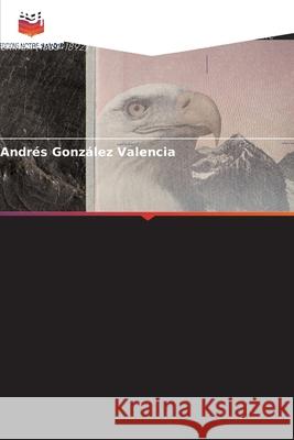 Hégémonie dans le Pacifique González Valencia, Andrés 9786209018145