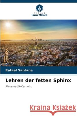 Lehren der fetten Sphinx Santana, Rafael 9786209022890