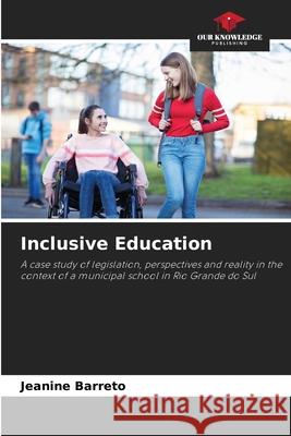 Inclusive Education Barreto, Jeanine 9786209024955