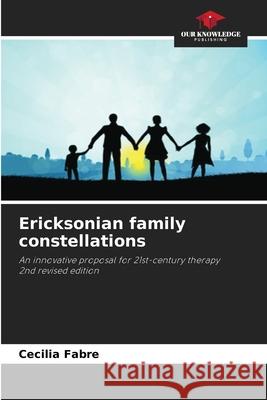 Ericksonian family constellations Cecilia Fabre 9786209028694