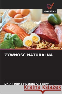 YWNOSC NATURALNA Al-Yasiry, Dr. Ali Ridha Mustafa 9786209033261