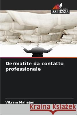 Dermatite da contatto professionale Mahajan, Vikram 9786209036309