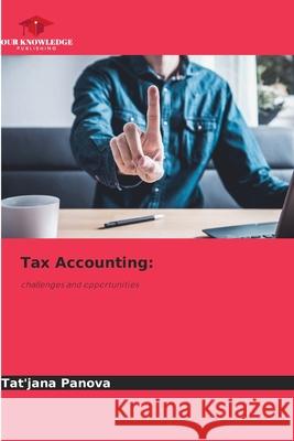 Tax Accounting Tat'jana Panova 9786209040825 Our Knowledge Publishing