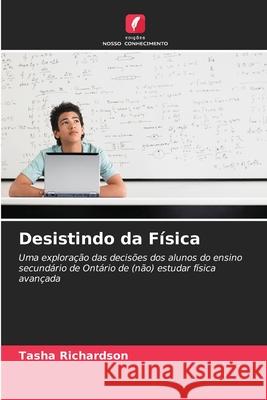 Desistindo da Física Richardson, Tasha 9786209040979