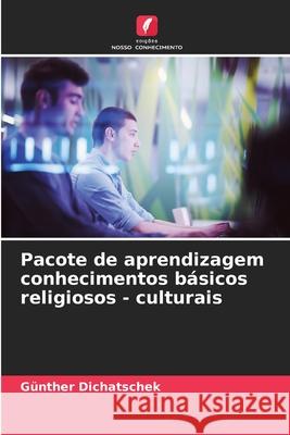 Pacote de aprendizagem conhecimentos básicos religiosos - culturais Dichatschek, Günther 9786209041686
