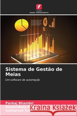 Sistema de Gest?o de Meias Pankaj Bhambri Ramandeep Kaur Sukhpreet Kaur 9786209045813