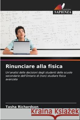 Rinunciare alla fisica Richardson, Tasha 9786209046094