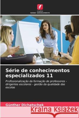 Série de conhecimentos especializados 11 Dichatschek, Günther 9786209053740