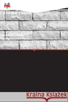 Les effets de la réforme d'Anatoly Serdiukov sur l'armée russe Marian, Zidaru, Stefan, Georgescu 9786209059278 Editions Notre Savoir