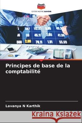 Principes de base de la comptabilité N Karthik, Lavanya 9786209065347