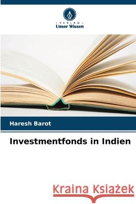 Investmentfonds in Indien Barot, Haresh 9786209069390