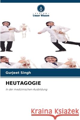 HEUTAGOGIE Singh, Gurjeet 9786209069956