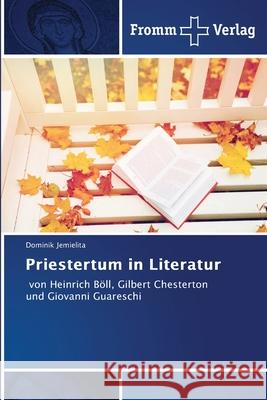 Priestertum in Literatur Jemielita, Dominik 9786209070372 Fromm Verlag