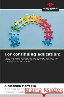 For continuing education: Marfoglia, Alessandra, Santoro, Arianna, Ricci, Simone Paolo 9786209077470