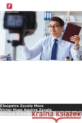 Doutrina do direito processual penal equatoriano Zavala Mora, Cleopatra, Aguirre Zavala, Victor Hugo, Aguirre Zavala, Adriano Arístides 9786209078316 Edições Nosso Conhecimento