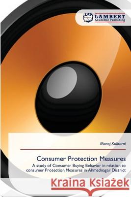 Consumer Protection Measures Kulkarni, Manoj 9786209084324