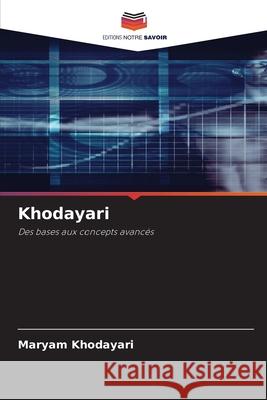 Khodayari Khodayari, Maryam 9786209088483 Editions Notre Savoir