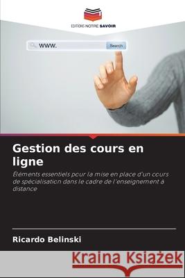 Gestion des cours en ligne Belinski, Ricardo 9786209094545