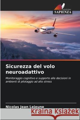 Sicurezza del volo neuroadattivo Lejeune, Nicolas Jean 9786209097027