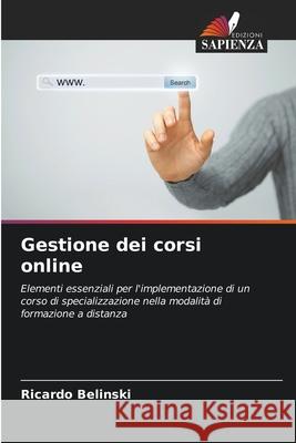Gestione dei corsi online Belinski, Ricardo 9786209097102