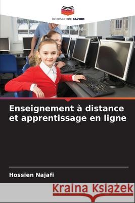 Enseignement à distance et apprentissage en ligne Najafi, Hossien 9786209112072