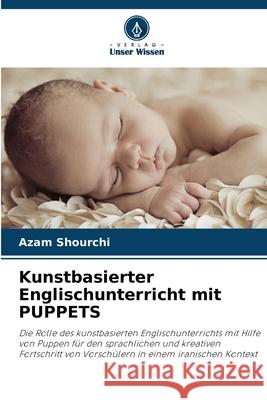 Kunstbasierter Englischunterricht mit PUPPETS Shourchi, Azam 9786209115066