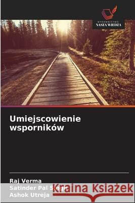 Umiejscowienie wsporników Verma, Raj, Singh, Satinder Pal, Utreja, Ashok 9786209127908 Wydawnictwo Nasza Wiedza