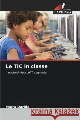 Le TIC in classe Darido, Maíra 9786209132377