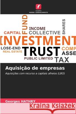 Aquisição de empresas HATHRY, Georges 9786209134562 Edições Nosso Conhecimento