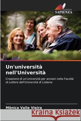 Un'università nell'Università Valle Vieira, Mônica 9786209139345