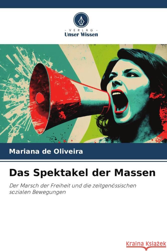 Das Spektakel der Massen de Oliveira, Mariana 9786209142451
