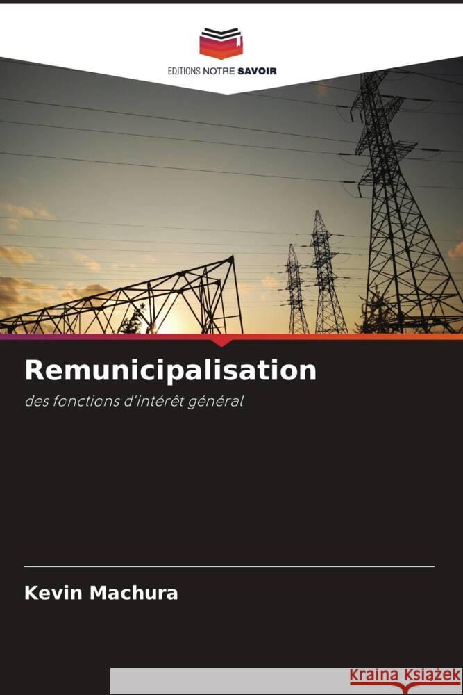 Remunicipalisation Machura, Kevin 9786209150401