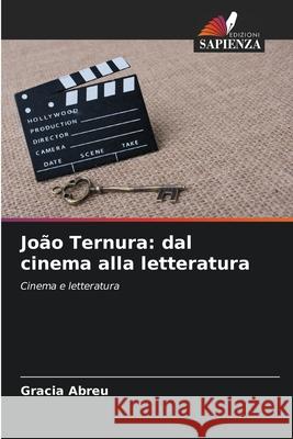 João Ternura: dal cinema alla letteratura Abreu, Gracia 9786209162022