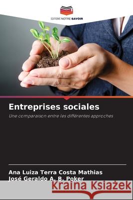 Entreprises sociales Mathias, Ana Luiza Terra Costa, Poker, José Geraldo A. B. 9786209163081