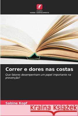 Correr e dores nas costas Kopf, Sabine 9786209169298