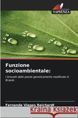 Funzione socioambientale: Viegas Reichardt, Fernanda 9786209169953