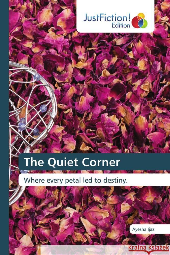 The Quiet Corner Ijaz, Ayesha 9786209189838