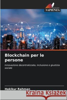 Blockchain per le persone Rahman, Hakikur 9786209196867