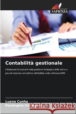 Contabilit? gestionale Luana Cunha Ros?ngela Valdevino 9786209201998 Edizioni Sapienza