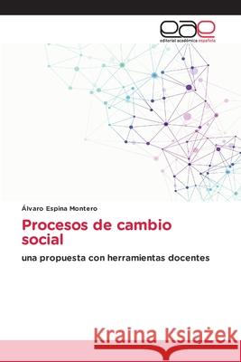 Procesos de cambio social Espina Montero, Álvaro 9786209205736