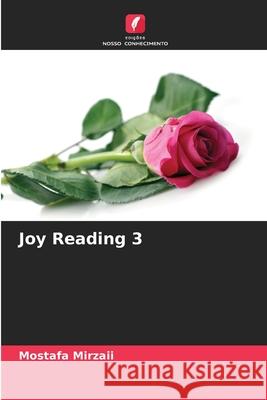 Joy Reading 3 Mostafa Mirzaii 9786209209420