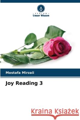 Joy Reading 3 Mostafa Mirzaii 9786209211980